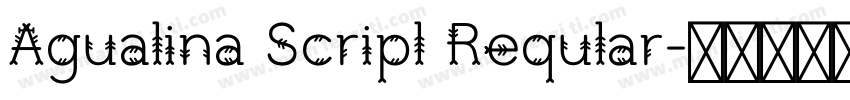 Agualina Scripl Reqular字体转换